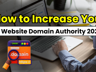 How to Increase Domain Authority?