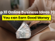 Top 10 Online Business Ideas 2024: You can Earn Good Money