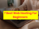 7 Best Web Hosting For Beginners